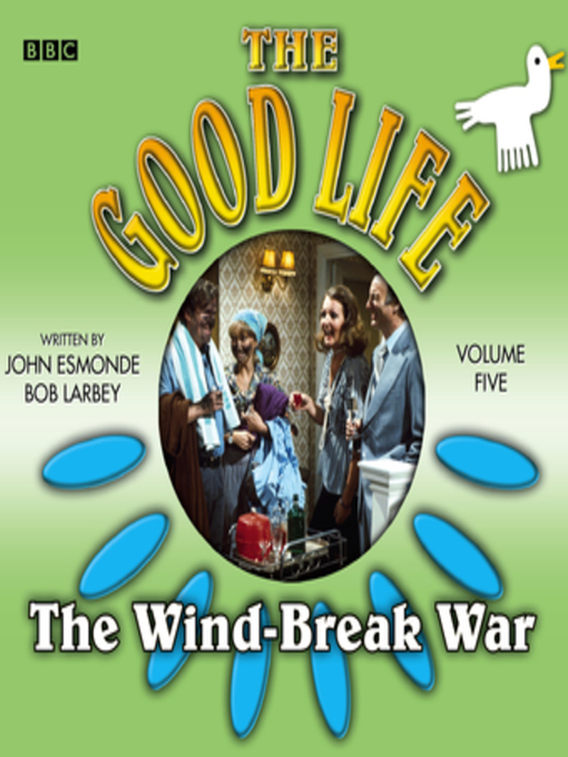 Title details for The Good Life by Bob Larbey - Available